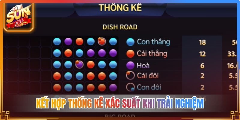 Kết hợp thống kê xác suất khi trải nghiệm